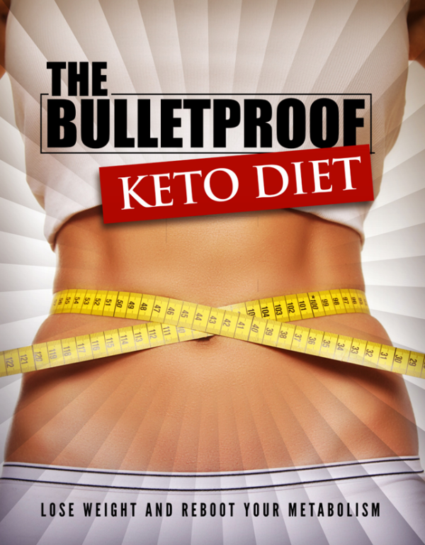 Bullet Proof Keto Diet