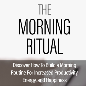 The Morning Ritual