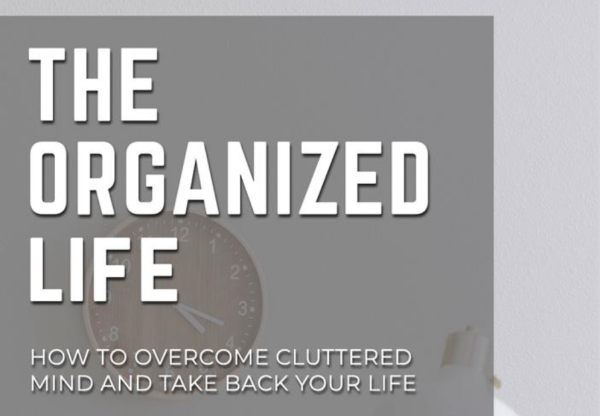 The Organized Life