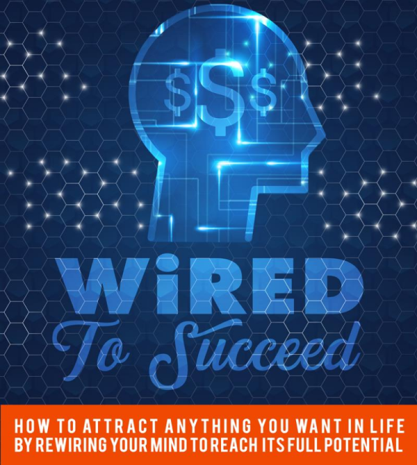 Wired To Succeed